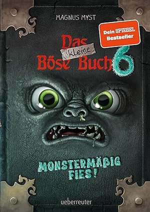 Das kleine Böse Buch 6 (Das kleine Böse Buch, Bd. 6): Monstermäßig fies!