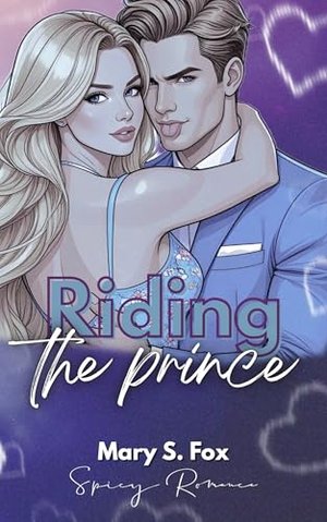 Riding the Prince: Eine spicy Romance (New Adult & Office Romance in Australien)