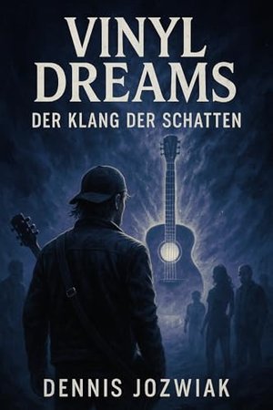 Vinyl Dreams - Der Klang der Schatten