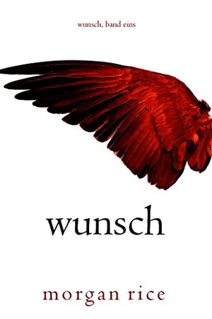 Wunsch (Wunsch, Band Eins)