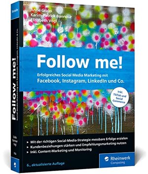 Follow me!: Erfolgreiches Social Media Marketing