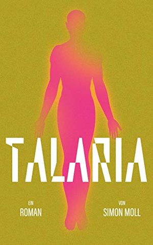 TALARIA (Die Nachwelt-Saga 1)