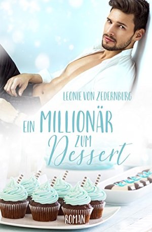 Ein Millionär zum Dessert