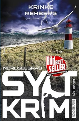 SYLTKRIMI Nordseegrab - Küstenkrimi: Nordseekrimi