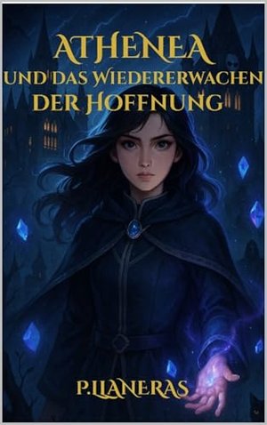 Athenea und das Wiedererwachen der Hoffnung