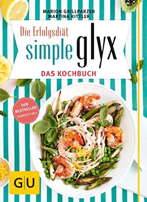 Simple GLYX - das Kochbuch