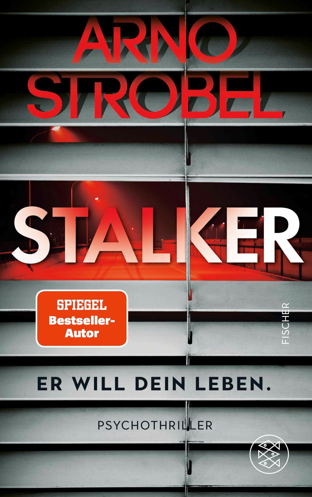 Arno Strobel: Stalker