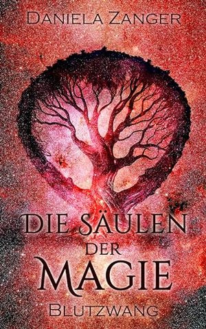 Die Säulen der Magie - Blutzwang