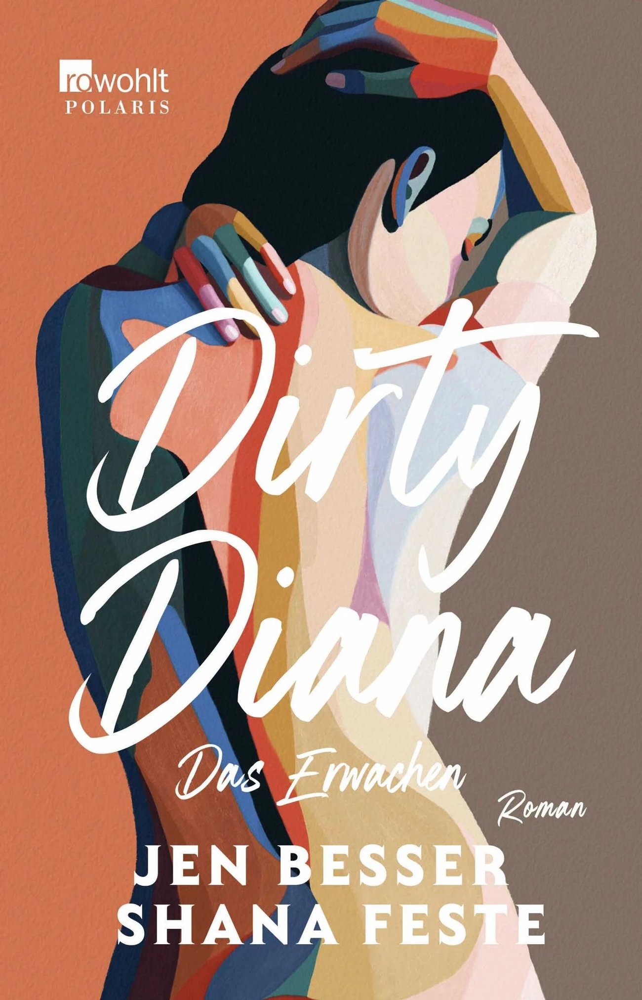 „Dirty Diana: Das Erwachen“ von Jen Besser & Shana Feste