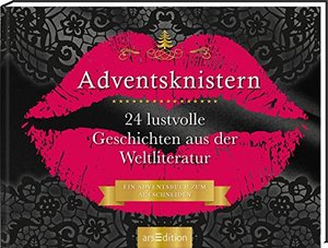 Adventskalender Adventsknistern. 24 lustvolle Geschichten aus der Weltliteratur. 