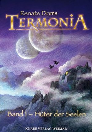 Termonia Band 1: Hüter der Seelen