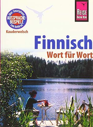 Finnisch - Wort für Wort: Kauderwelsch-Sprachführer von Reise Know-How