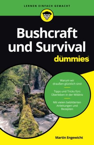 Bushcraft und Survival für Dummies