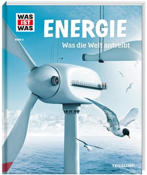 WAS IST WAS / Band / Energie. Was die Welt antreibt