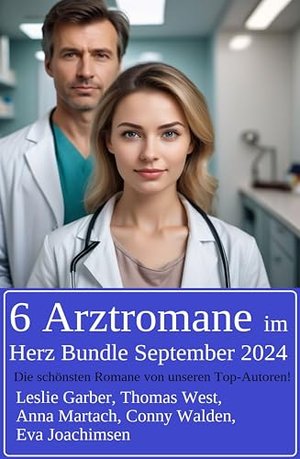 6 Arztromane im Herz Bundle September 2024