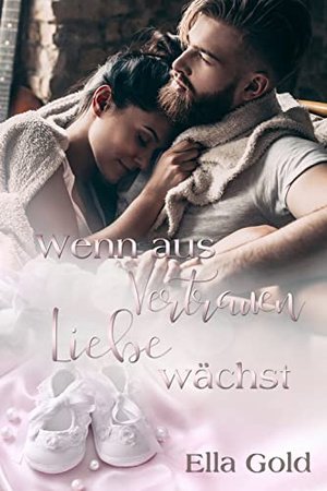 Wenn aus Vertrauen Liebe wächst (Growing Love)