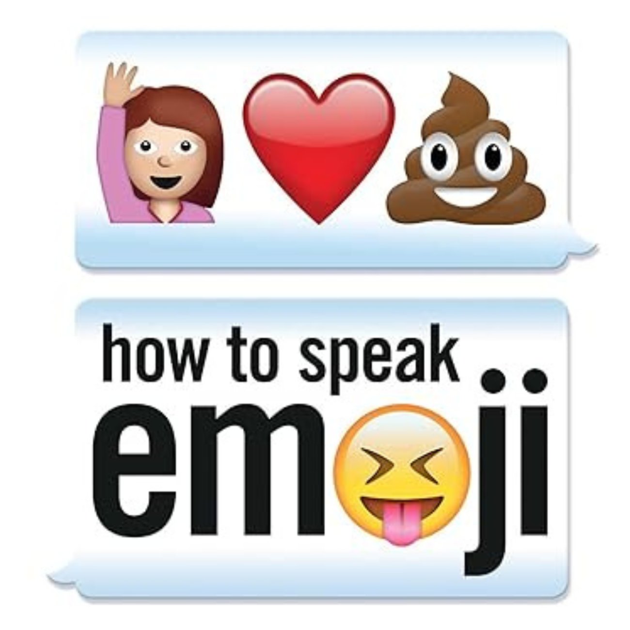 How to Speak Emoji