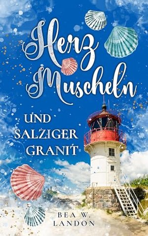 Herzmuscheln und salziger Granit