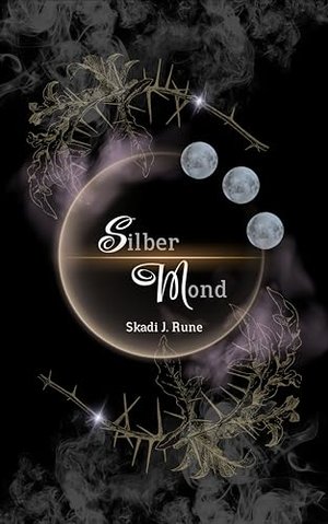Silbermond: Band I (Mondreihe 1)