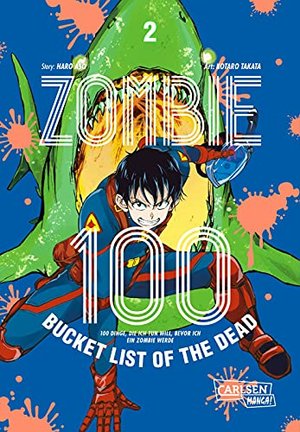 Zombie 100 – Bucket List of the Dead Manga Band 2