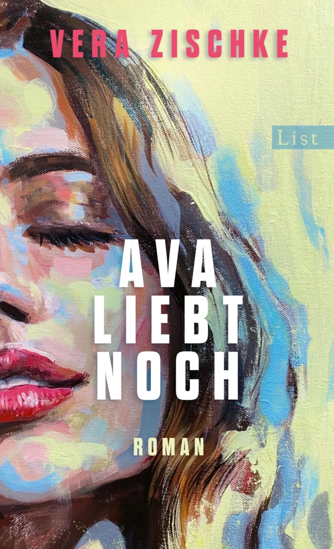 „Ava liebt noch“ von Vera Zischke