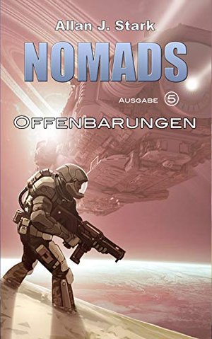 Nomads: Offenbarungen (Nomads (German) 5)