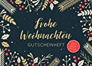 Frohe Weihnachten - Gutscheinheft. Zeit statt Zeug.: Kleines Gutscheinbuch