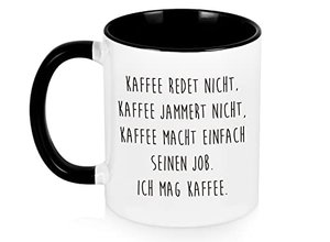 Kaffeetasse mit Spruch