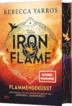 Iron Flame – Flammengeküsst: Deluxe-Ausgabe mit atemberaubendem Farbschnitt