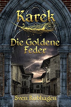 Karek: Die Goldene Feder