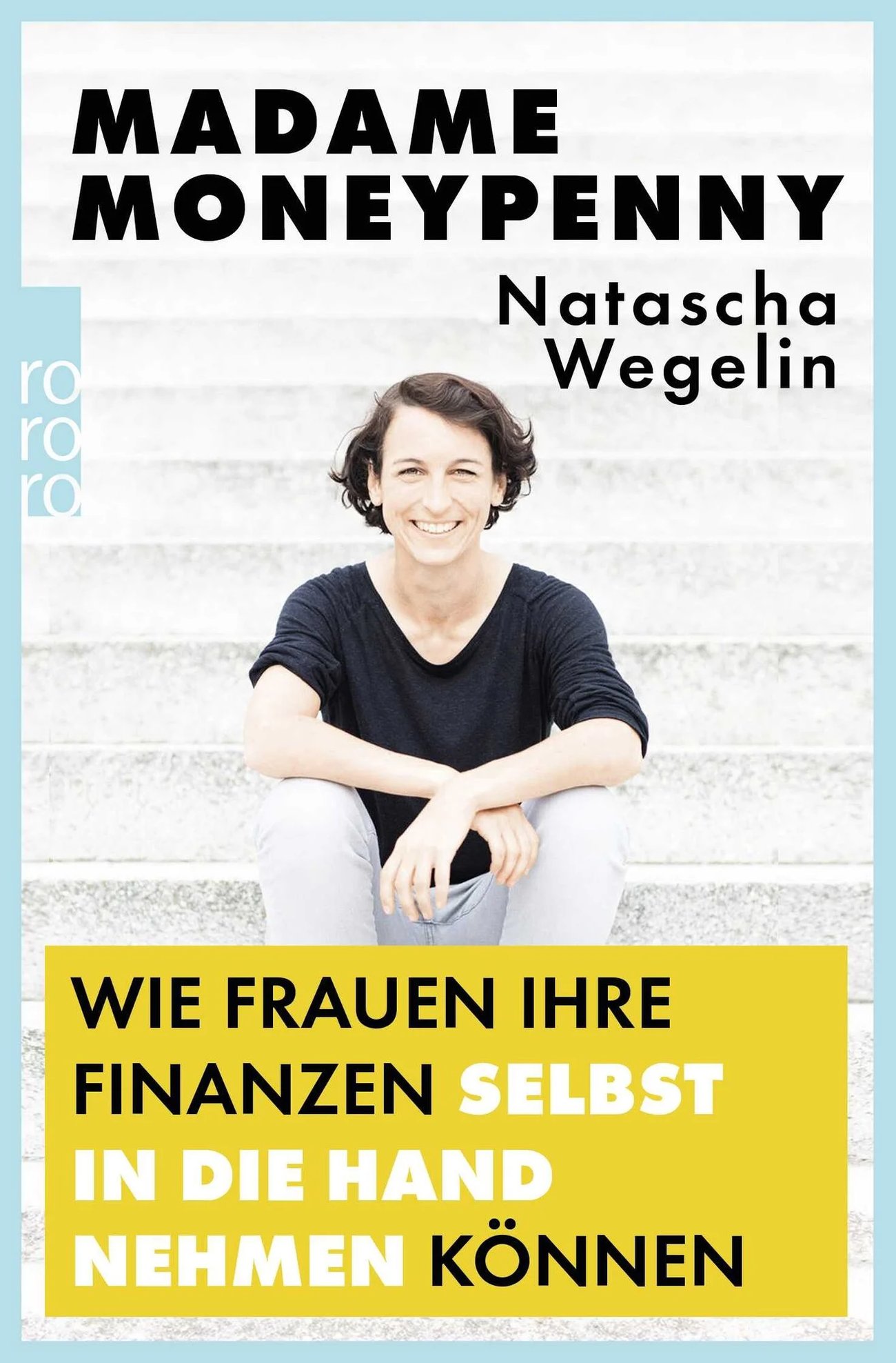 Madame Moneypenny: Wie Frauen ihre Finanzen selbst in die Hand nehmen können