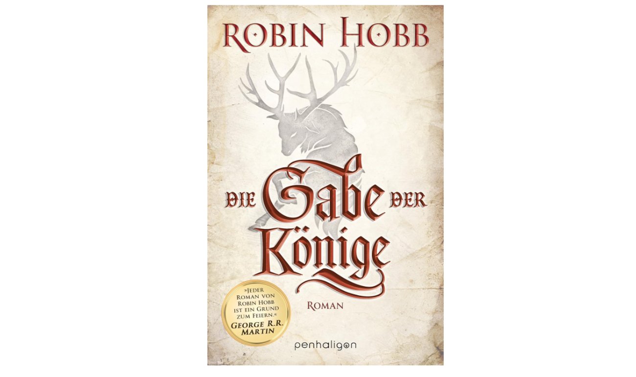 Die Gabe der Könige: Roman (Die Chronik der Weitseher, Band 1)