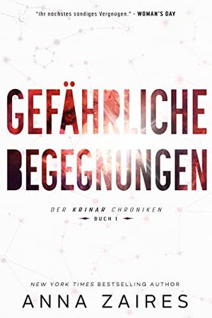 Gefährliche Begegnungen (Buch 1 der Krinar Chroniken)