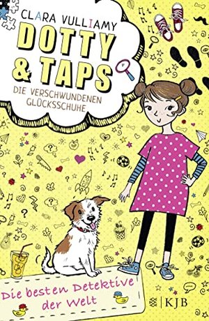 Dotty und Taps - Die verschwundenen Glücksschuhe