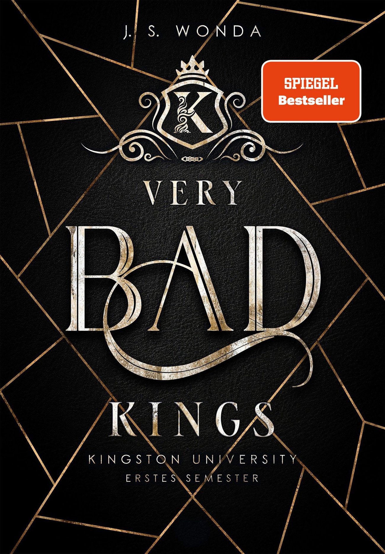 „Very Bad Kings” von J. S. Wonda