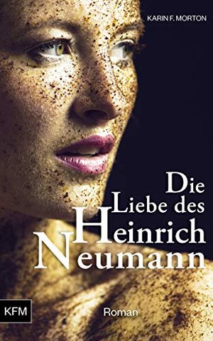 Die Liebe des Heinrich Neumann