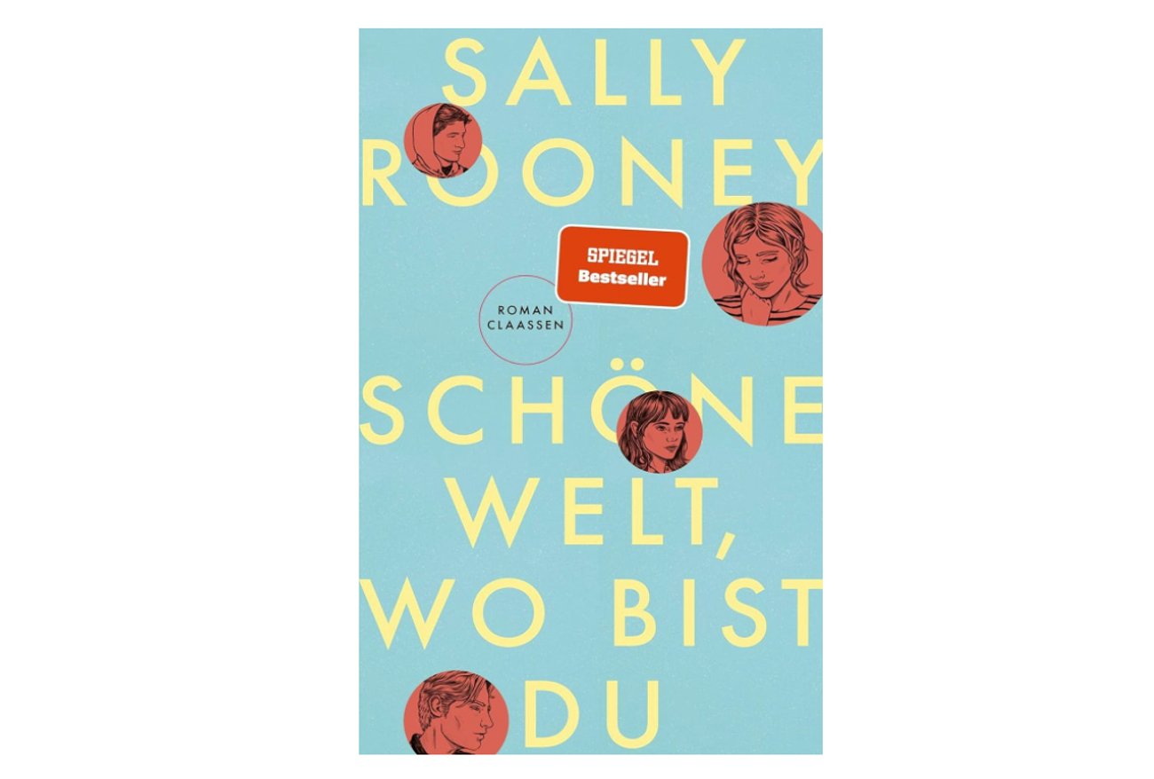 Sally Rooney: Schöne Welt, wo bist du