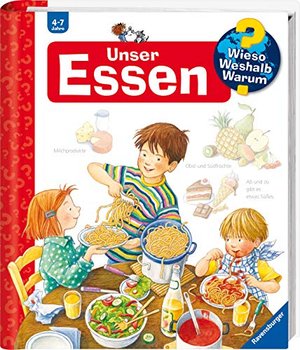 Wieso? Weshalb? Warum? Unser Essen