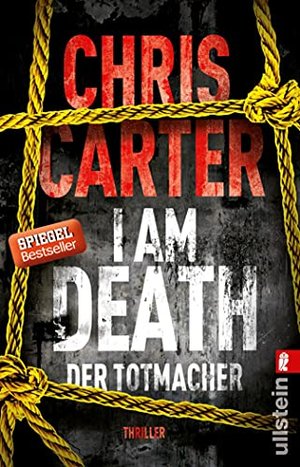 I am Death. The Deathmaker: Thriller by Chris Carter