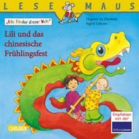LESEMAUS 193: Lili und das chinesische Frühlingsfest