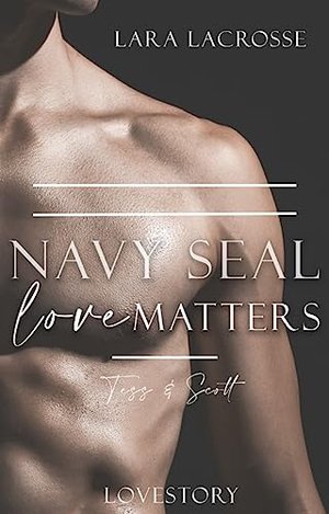 Navy SEAL love matters