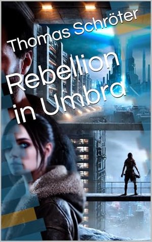 Rebellion in Umbra