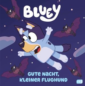 Bluey: Gute Nacht, kleiner Flughund