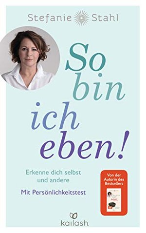 So bin ich eben! Recognize yourself and others. With Personality Test