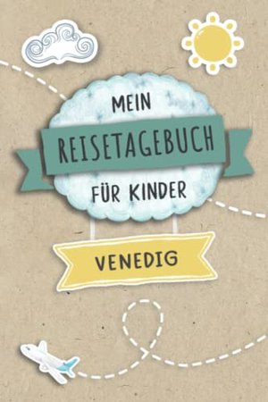 Reisetagebuch für Kinder Venedig