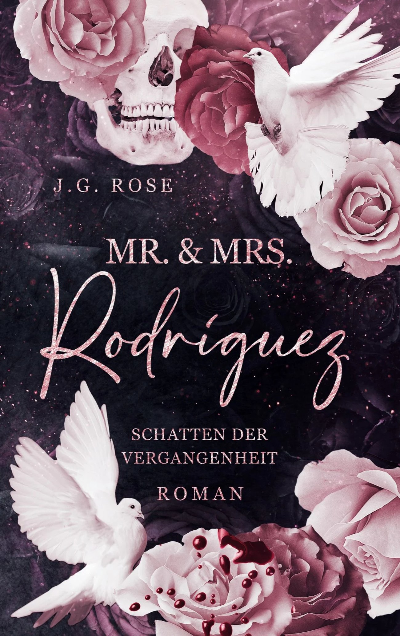 Mr. & Mrs. Rodríguez - Schatten der Vergangenheit