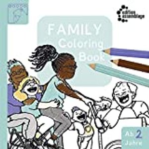 Family Coloring Book - dieses Malbuch zeigt Familien in ihrer Vielfalt - Diversity und Inklusion als