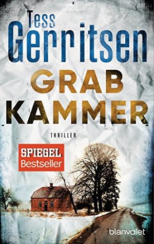 Tess Gerritsen: Grabkammer