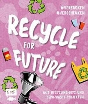 Recycle for Future