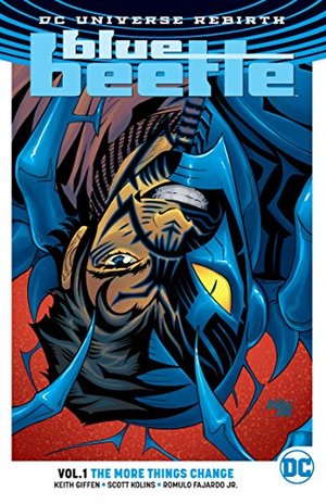 Blue Beetle Vol. 1: The More Things Change (Rebirth)
